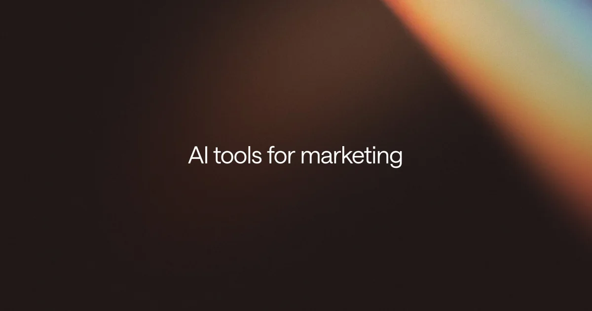 Our favorite AI tools for marketing 