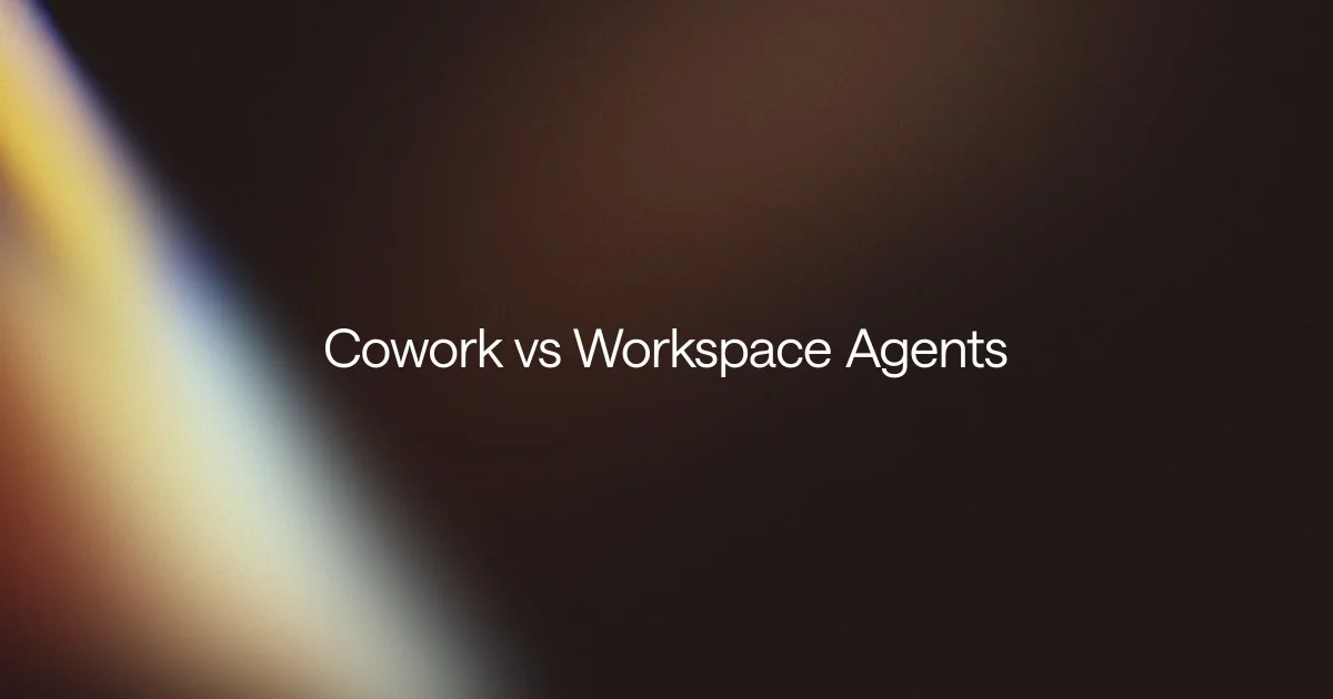 Claude Cowork vs ChatGPT Workspace Agents